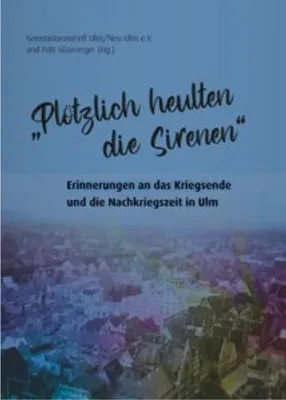 Image de "Plötzlich heulten die Sirenen"
