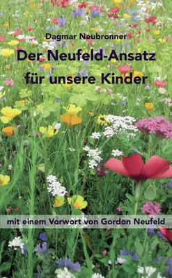 Image de Der Neufeld-Ansatz für unsere Kinder