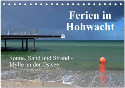Produktbild von Ferien in Hohwacht (Tischkalender 2025 DIN A5 quer), CALVENDO Monatskalender