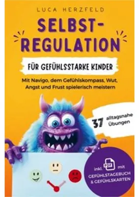 Produktbild von Selbstregulation für gefühlsstarke Kinder (6-12 Jahre)