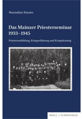 Obrázok produktu pre Das Mainzer Priesterseminar 1933-1945