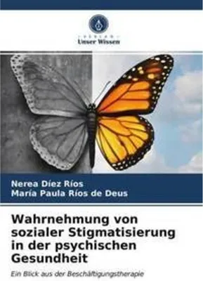 Produktbild von Wahrnehmung von sozialer Stigmatisierung in der psychischen Gesundheit