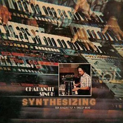 Produktbild von Synthesizing: Ten Ragas to a Disco Beat