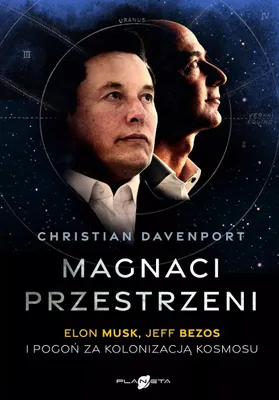 Immagine prodotto di Magnaci przestrzeni - historia prywatnego podboju kosmosu