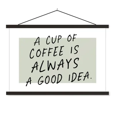 Produktbild von MuchoWow® Textilposter Zitate - Eine Tasse Kaffee ist immer eine gute Idee - Sprichwörter - Kaffee 90x60 cm mit schwarzem Rahmen - Aufhängungssatz