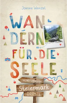 Produktbild von Steiermark. Wandern für die Seele