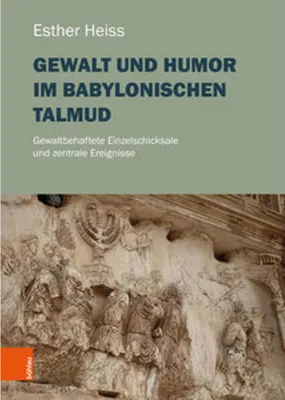 Image de Gewalt und Humor im Babylonischen Talmud