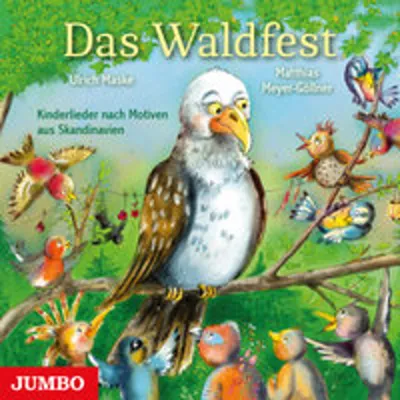 Obrázok produktu pre Maske, U: Waldfest. Kinderlieder nach Motiven aus Skandinavi