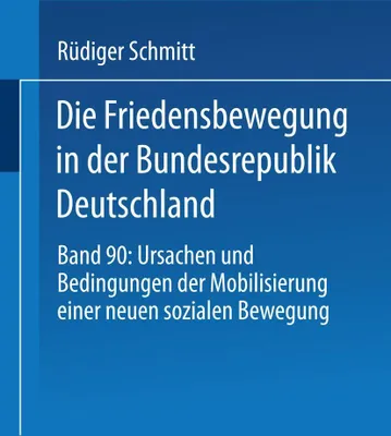 Produktbild von Die Friedensbewegung in der Bundesrepublik Deutschland