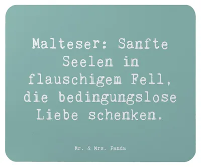 Produktbild von Mr. & Mrs. Panda Mauspad Spruch Malteser Liebe - Meeresbrise - Geschenk, Hunderassen Eigenschaften, liebevolle Begleiter, pc mausunterlage, Kleine, Beschreibung, Pflege