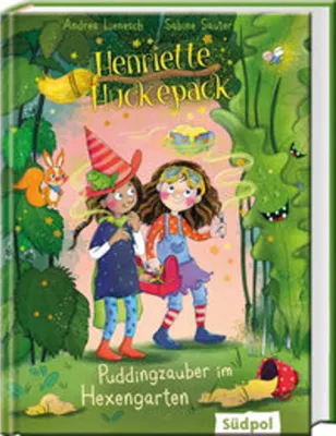 Image de Henriette Huckepack - Puddingzauber im Hexengarten