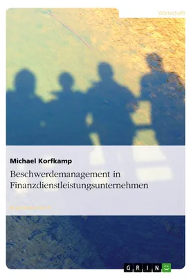 Produktbild von Beschwerdemanagement in Finanzdienstleistungsunternehmen