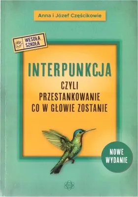Image de Interpunkcja, czyli przestankowanie... w.5 - Anna Częścik, Józef Częścik
