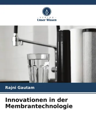 Produktbild von Innovationen in der Membrantechnologie