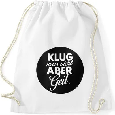 Produktbild von Cooler Turnbeutel mit Spruch Klug wars nicht aber geil Hipster Beutel Moonworks® weiß unisize