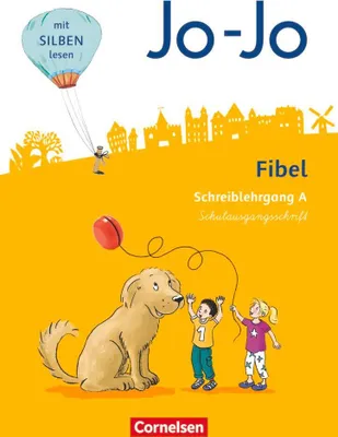 Produktbild von Jo-Jo Fibel 1. Schuljahr - Allgemeine Ausgabe - bearbeitung 2016. Schreiblehrgang A in Schulausgangsschrift
