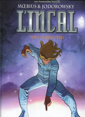Image de L'Incal, tome 3 : Ce qui est en bas