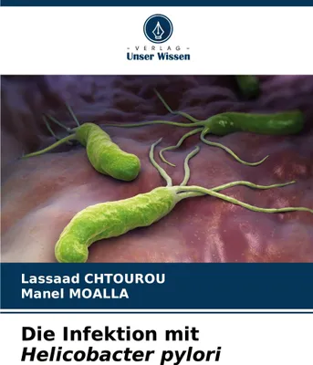 Produktbild von Die Infektion mit Helicobacter pylori
