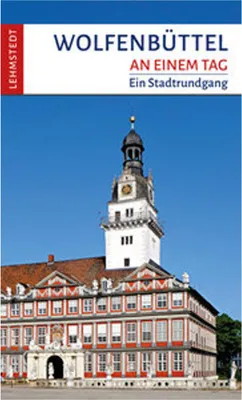 Obrázok produktu pre Wolfenbüttel an einem Tag