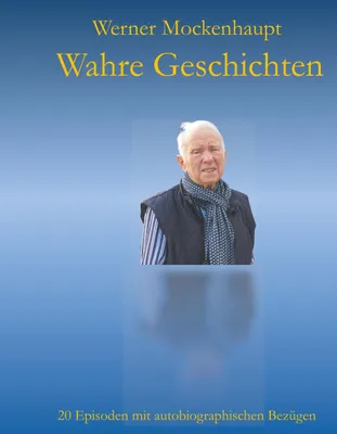 Produktbild von Wahre Geschichten