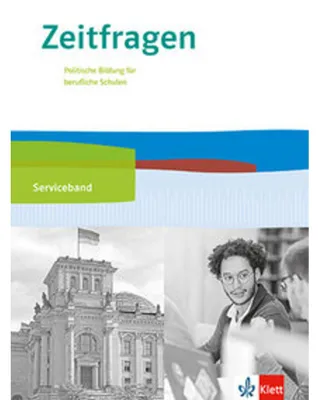 Obrázok produktu pre Zeitfragen. Serviceband 11.-13. Klasse. Politische Bildung für berufliche Schulen