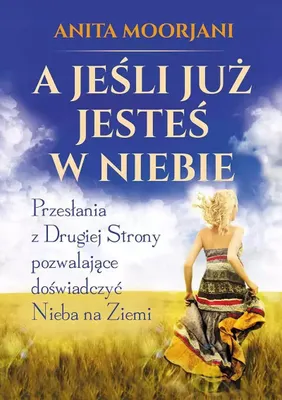 Obrázok produktu pre A jeśli już jesteś w Niebie - Anita jani