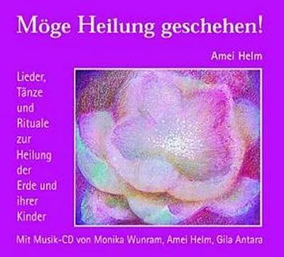 Obrázek produktu pro Möge Heilung geschehen!