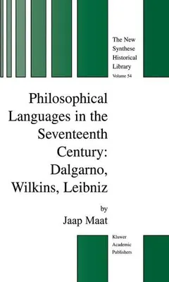 Image de Philosophical Languages in the Seventeenth Century