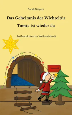 Produktbild von Das Geheimnis der Wichteltür - Tomte ist wieder da