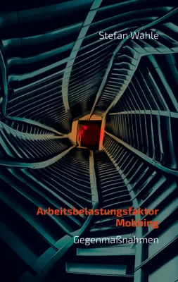 Produktbild von Arbeitsbelastungsfaktor Mobbing