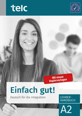 Produktbild von Einfach gut! Deutsch für die Integration A2 Lehrerhandbuch