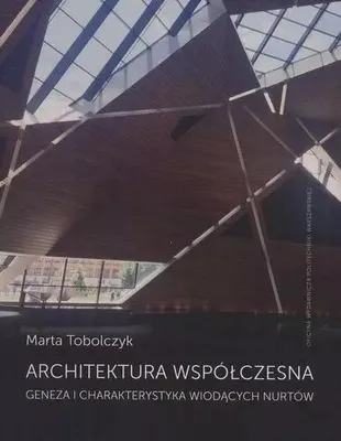 Produktbild von Architektura współczesna. Geneza i charakter. ...
