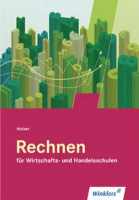Produktbild von Rechnen für Wirtschafts- und Handelsschulen