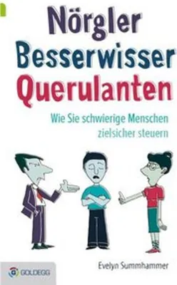 Produktbild von Nörgler, Besserwisser, Querulanten