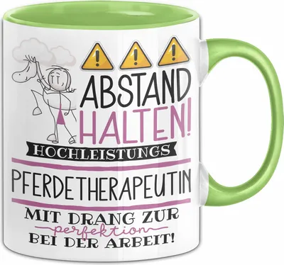 Produktbild von Pferdetherapeutin Tasse Geschenk Lustig Abstand Halten Hochleistungs-Pferdetherapeutin Mit Drang Zur Perfektion Bei Der Arbeit (Grün)