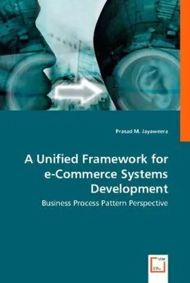 Produktbild von Jayaweera, P: A Unified Framework for e-Commerce Systems Dev