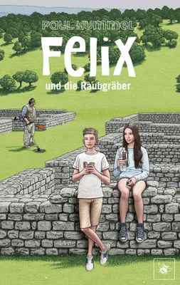 Produktbild von Felix und die Raubgräber