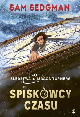 Obrázok produktu pre Dwukropek: Spiskowcy czasu – przygodowa powieść dla młodzieży, Tom 1