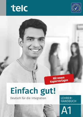 Produktbild von Einfach gut! Deutsch für die Integration A1 Lehrerhandbuch