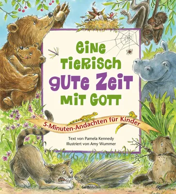 Produktbild von Eine tierisch gute Zeit mit Gott