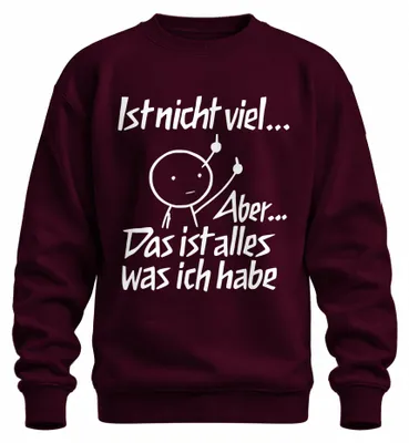Produktbild von Ist nicht viel aber das ist alles sarkastisch mittelfinger Sweatshirt Pullover, Burgundy, S