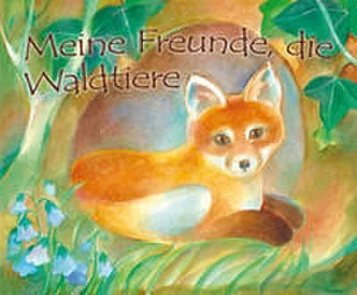 Produktbild von Meine Freunde, die Waldtiere