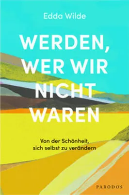 Image de Werden, wer wir nicht waren