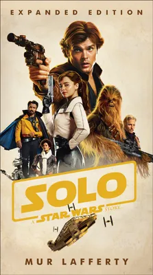 Produktbild von Solo: A Star Wars Story: Expanded Edition