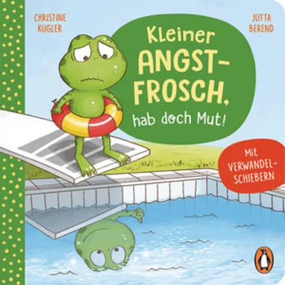 Produktbild von Kleiner Angstfrosch, hab doch Mut!