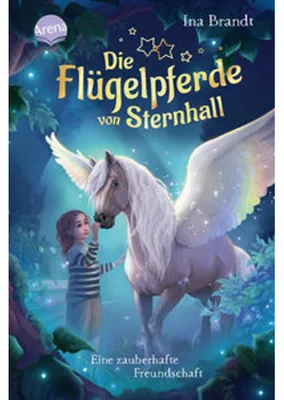 Produktbild von Die Flügelpferde von Sternhall (1). Eine zauberhafte Freundschaft