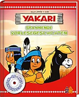 Produktbild von Kessel, C: Yakari. Spannende Vorlesegeschichten