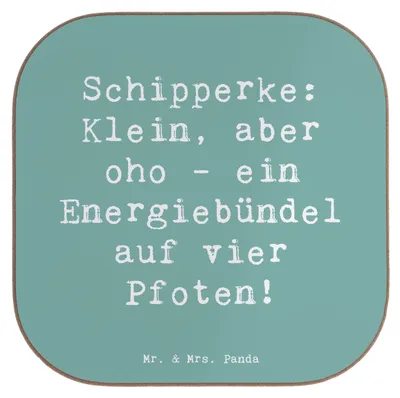Produktbild von Mr. & Mrs. Panda Untersetzer Glas Spruch Schipperke Energie - Meeresbrise - Geschenk, Tassenuntersetzer, für Gläser, Energiebündel, Hundeliebhaber, Haustier, Hunderasse