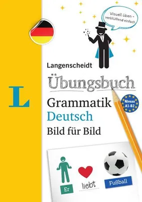 Immagine prodotto di Langenscheidt Übungsbuch Grammatik Deutsch Bild für Bild - Das visuelle Übungsbuch für den leichten Einstieg