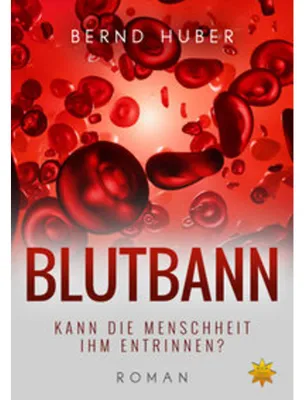 Obrázok produktu pre Blutbann: Thriller über Pharma-Verschwörung und organisiertes Verbrechen